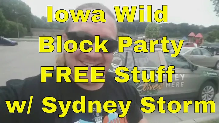 Iowa Wild Block Party! FREE Things With Sydney Storm