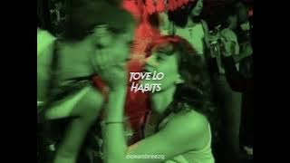 tove lo-habits {stay high} (sped up reverb)