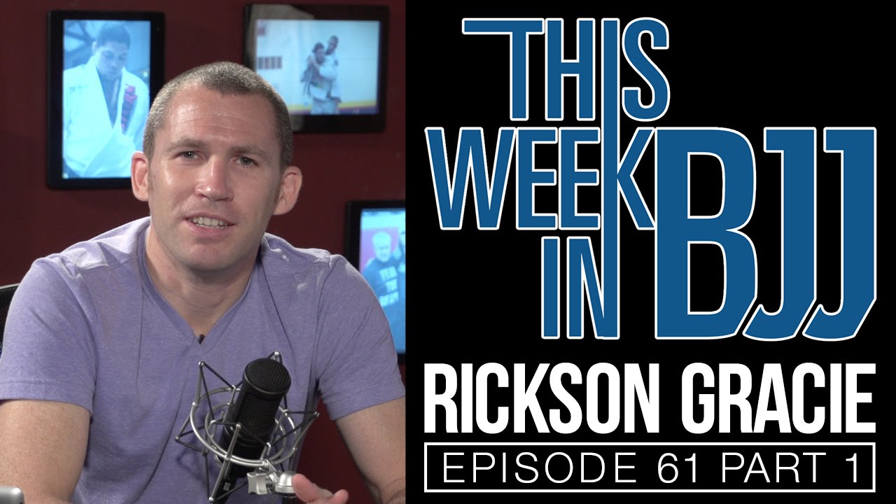 This Week In BJJ Episode 61 with Rickson Gracie Part 1 of 4