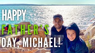 Happy Father’s Day to Michael