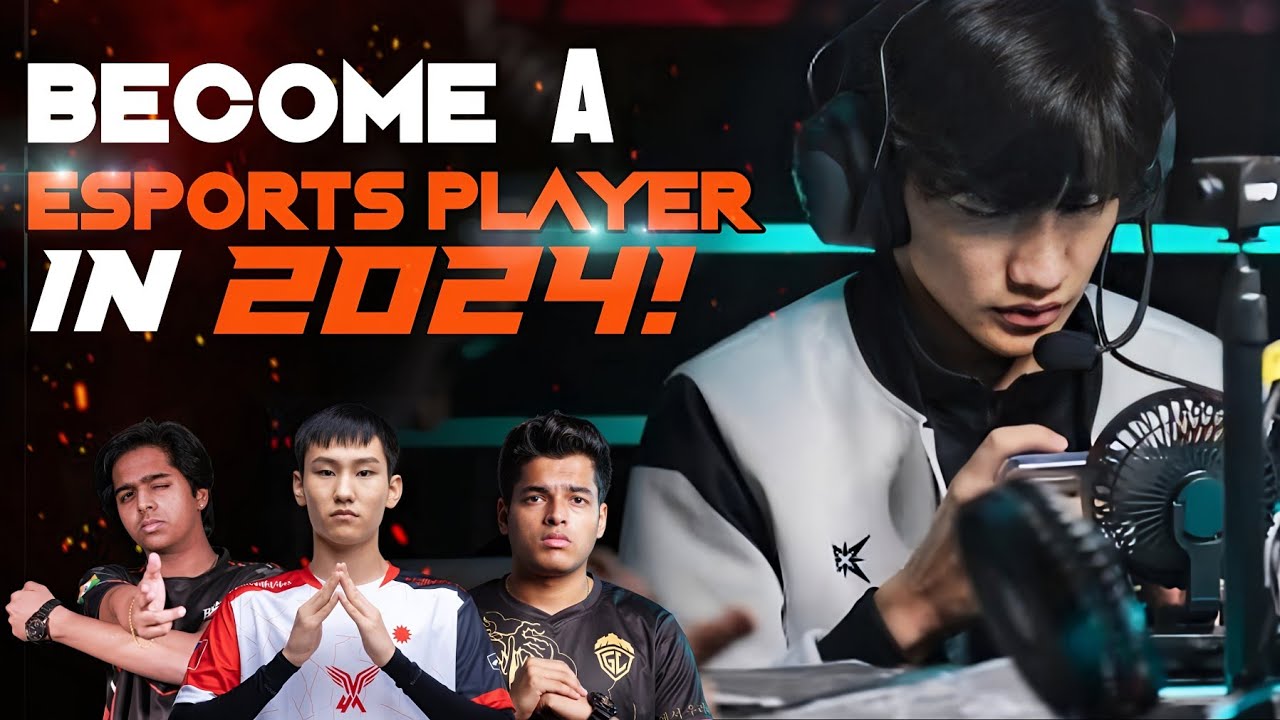 How to become a eSports player in 2024||Become a gaming creator - YouTube