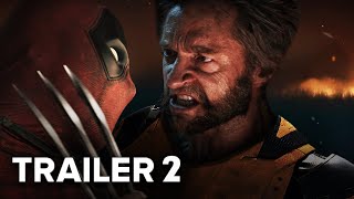 DEADPOOL \& WOLVERINE - TRAILER 2 (2024) July 26 Premiere | Marvel Studios |TeaserPROs ConceptVersion