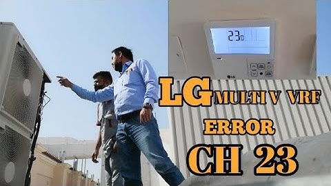 CH 23 error of LG MULTI V VRF AC | hvac activity - EP34