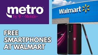 Metro By T-Mobile Free Phones Now In Walmart