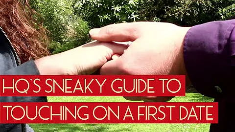 Hayley Quinn's sneaky guide to touching on a first...