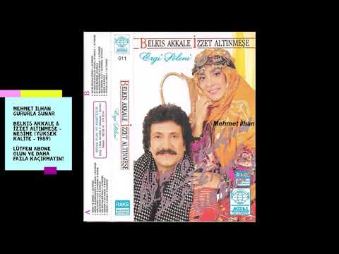 Belkıs Akkale & İzzet Altınmeşe - Nesime (Yüksek Kalite - 1989)