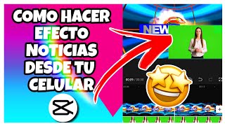 como hacer EFECTO NOTICIERO en ANDROID//CAPCUT TUTORIAL CHROMA screenshot 5