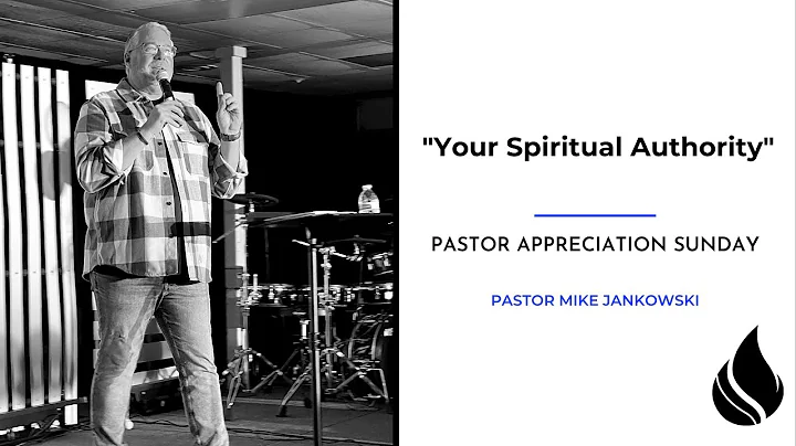 Your Spiritual Authority | Pastor Mike Jankowski