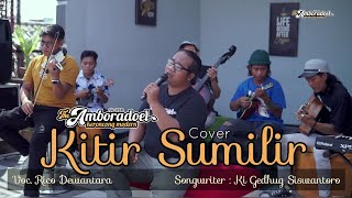 KI GEDHUG SISWANTORO - KITIR SUMILIR COVER BY KERONCONG AMBORADOEL II VOC. RICO DEWANTARA