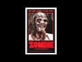 Lucio Fulci's Zombie Theme(1979)