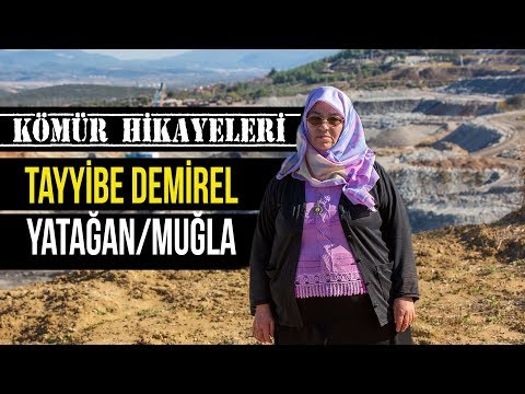 Kömür Hikayeleri - Tayyibe Demirel'in Hikayesi