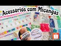 ACESSÓRIOS DE MIÇANGAS | COMPRAS SHOPEE ✨🛍💫