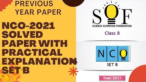 CLASS 8 NCO 2021 PREVIOUS YEAR PAPER SET B/NCO CLASS 8 PREVIOUS YEAR PAPER 2021