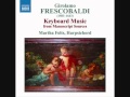 Girolamo Frescobaldi   &#39;Toccata in F major&#39;   [Martha Folts]