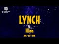 illion - Lynch [和訳] [歌詞付き] [Sub Español] [Romaji]