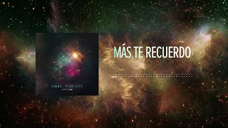 Somos 3 - Más Te Recuerdo (Audio Oficial)