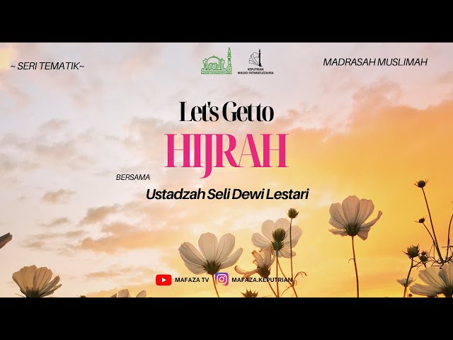 Madrasah Muslimah | Lets Get To Hijrah class=
