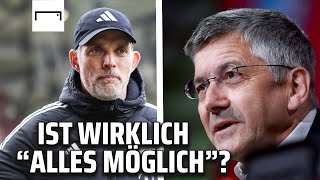 Bleibt er doch? Herbert Hainer reagiert auf vielsagende Tuchel-Aussage! 👀 | FC Bayern | Bundesliga