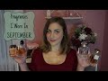 The Fragrances I Wore in September | Perfume Collecton