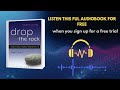 Drop the Rock Audiobook | Steps 6 & 7 Guide to Letting Go & Inner Freedom