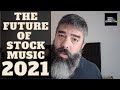 What's The Future of Stock Music in 2021?