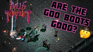 Goo boots run in Halls of Torment! (also attempting to many quest at once)