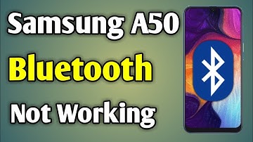 Samsung Galaxy A50 Bluetooth Problem | A50 Bluetooth Not Working | Bluetooth Not Working Samsung A50