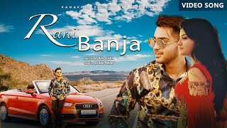 RANI BANJA Song | Shariq Shez | Salman Shaikh | Saif Khan | Farheen Khan | New Hindi Punjabi Song