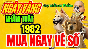 🔴xuất hiện ngày vàng duy nhất sau 15 rằm. tuổi Nhâm tuất 1982 Trời thương phật độ trúng số cực giàu