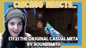 [TF2] The Original Casual Meta by SoundSmith | Voice Actor First Time Reacts