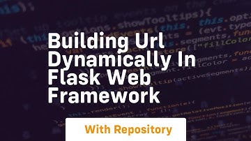 building url dynamically in flask web framework