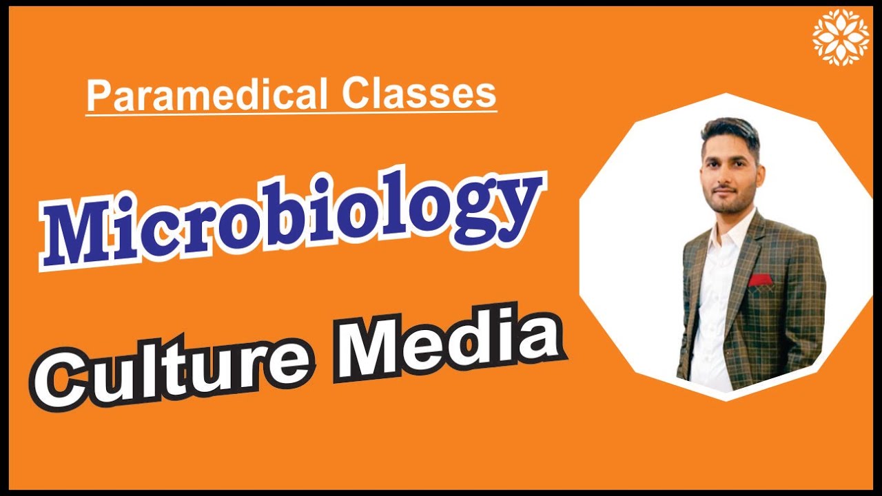 Culture Media in hindi Culture media Microbiology types of Culture media By K.K. Sir