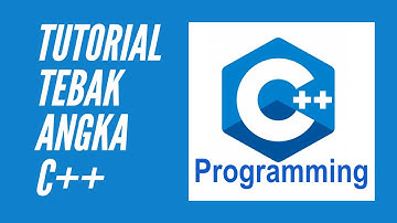 TUTORIAL C++ - TEBAK ANGKA