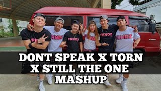 SPEAK X TORN X YOU'RE STILL THE ONE MASHUP | DANCEWORKOUT | AGAPORNIS | FRNDZ 🇵🇭