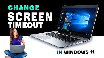 How to Change Screen Timeout in Windows 11 in 2025 (Easy Quick Guide!)