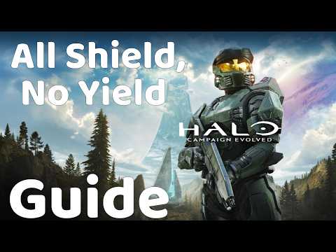 Halo: Campaign Evolved - All Shield, No Yield - Guide