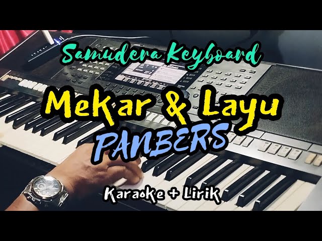 Karaoke Mekar dan Layu - Panbers class=
