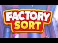 Factory Sort - All Mobile Game | Gameplay Android
