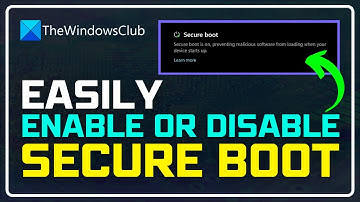 How to ENABLE or DISABLE secure boot in Windows 11? [COMPLETE GUIDE]