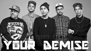 Your Demise - The Kids We Used To Be... (HD)