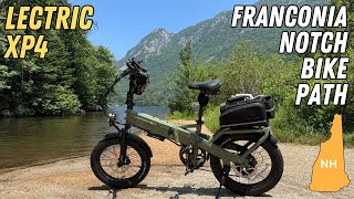 Lectric XP4 Road Trip: 🏔️Franconia Notch Bike Path + 🚠Tram Ride