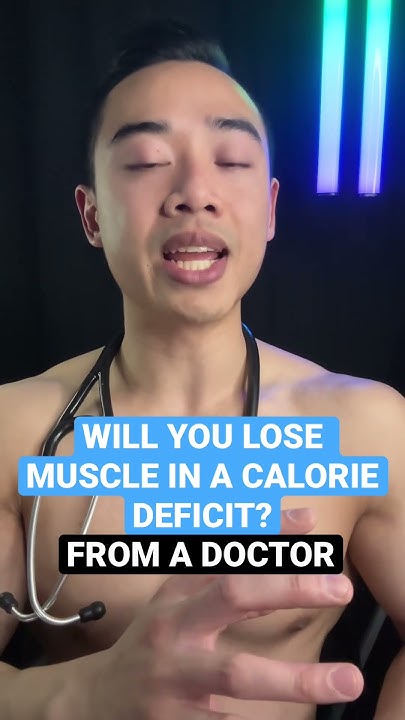 will-you-lose-muscle-in-a-calorie-deficit-shorts-youtube