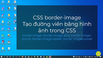 CSS border-image - Tạo đường viền bằng hình ảnh trong CSS