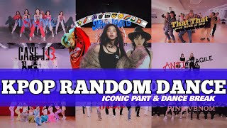 𝐈𝐂𝐎𝐍𝐈𝐂 𝐏𝐀𝐑𝐓 & 𝐃𝐀𝐍𝐂𝐄 𝐁𝐑𝐄𝐀𝐊 | KPOP RANDOM DANCE