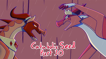 Catabolic Seed Peril MAP - Part 30