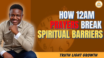 The Hidden Power of Praying at Midnight l Grow In Christ 