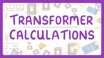 GCSE Physics - Transformer Calculations (2026/27 exams)