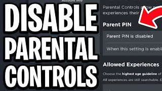 How To Disable Roblox Parental Controls - Full Guide