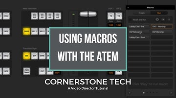 Broadcast Video Tutorial | Using ATEM Macros