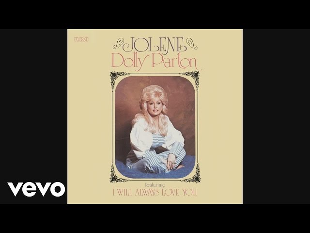 Dolly Parton - Jolene